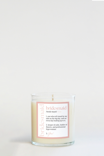 Bridesmaid Defined Candle